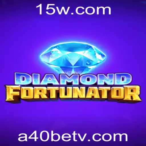 DiamondFort: A40bet e a Nova Sensação do Mundo dos Jogos