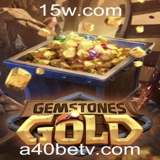 Tudo Sobre o Jogo GemstonesGold e Sua Parceria com A40bet