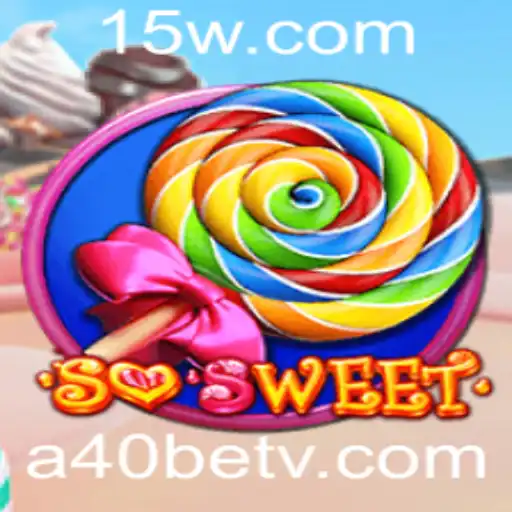Descubra o Fascinante Mundo do Jogo SoSweet e as Emoções de Apostar com A40bet